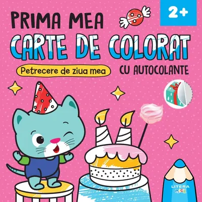 Prima mea carte de colorat. Petrecere de ziua mea