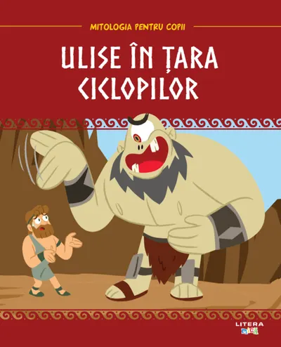 Volumul 12. Mitologia. Ulise in tara ciclopilor