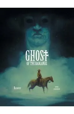 Ghost of the Badlands