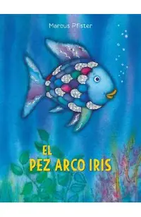 El Pez Arco Iris