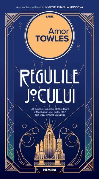 Regulile jocului - Paperback - Amor Towles