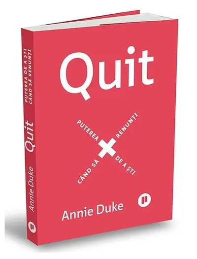 Quit - Paperback brosat - Annie Duke