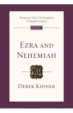 Ezra and Nehemiah: Tyndale Old Testament Commentary