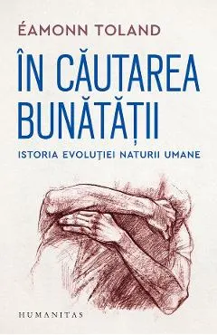 In cautarea bunatatii