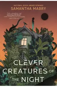 Clever Creatures of the Night