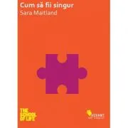 Cum sa fii singur