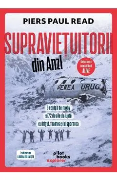Supravietuitorii din Anzi