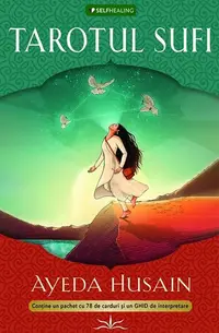 Tarotul Sufi - Paperback brosat - Ayeda Husain