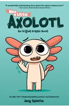 Max, a Little Axolotl #1 (an Original Graphic Novel)
