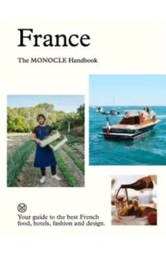 France: The Monocle Handbook
