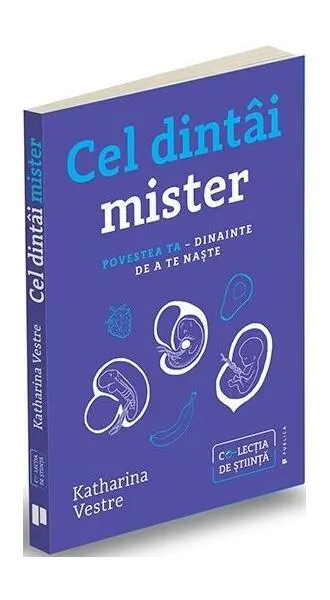 Cel dintâi mister - Paperback brosat - Katharina Vestre