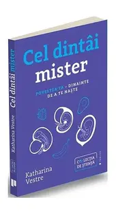 Cel dintâi mister - Paperback brosat - Katharina Vestre