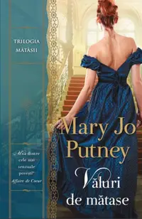 Văluri de mătase - Paperback brosat - Mary Jo Putney