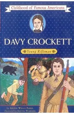 Davy Crockett: Young Rifleman
