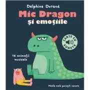 Mic Dragon si emotiile - carte cu sunete