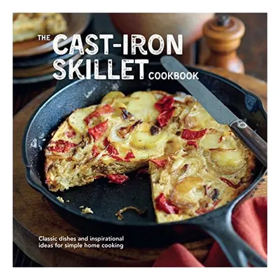 The cast-iron skillet cookbook, Kate Eddison