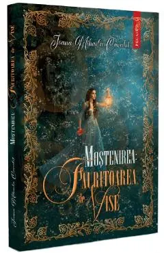 Mostenirea: Fauritoarea de vise