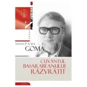 Cuvantul basarabeanului razvratit