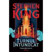 Turnul intunecat - editie sprayed edges (Seria TURNUL INTUNECAT, partea a 7-a)