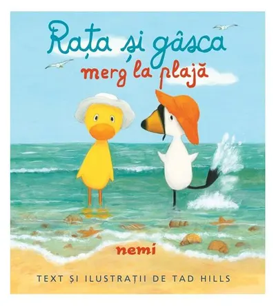 Rața și gâsca merg la plajă (Vol. 3) - Hardcover - Tad Hills