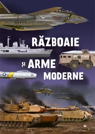 Războaie și arme moderne - Paperback brosat