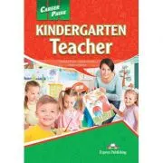 Curs limba engleza Career Paths Kindergarten Teacher Student's Book with Digibooks App