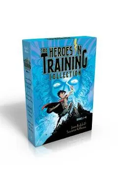 The Heroes in Training Collection, Books 1-4: Zeus and the Thunderbolt of Doom/Poseidon and the Sea of Fury/Hades and the Helm of Darkness/Hyperion an