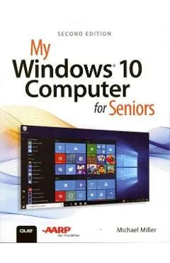 My Windows 10 Computer for Seniors