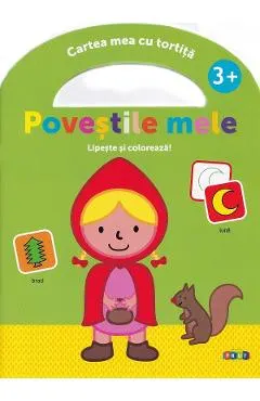 Lipeste si coloreaza. Cartea mea cu tortita: Povestile mele 3 ani+