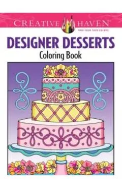 Creative Haven Designer Desserts Coloring Book