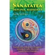 Sanatatea deplina radioasa