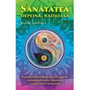 Sanatatea deplina radioasa