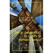 Zei si astronauti la grecii si romanii antici