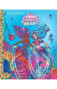 Barbie Mermaid Power Little Golden Book (Barbie)