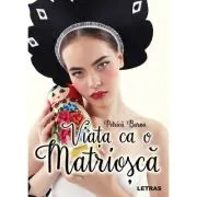 Viata ca o matriosca