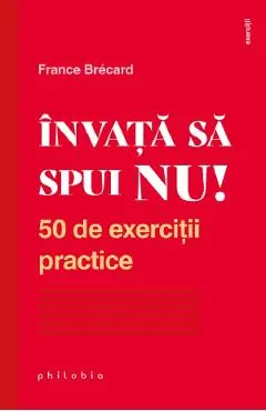 Invata sa spui nu!