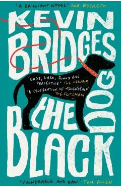 The Black Dog: The Brilliant Debut Novel from One of Britain's Most-Loved Comedians