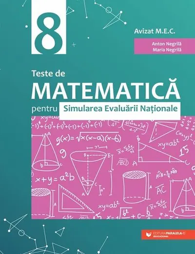 Teste de matematică pentru Simularea Evaluării Naţionale la clasa a VIII-a (60 de teste) - Paperback brosat