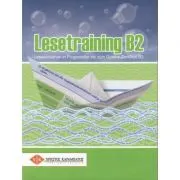Lesetraining B2 Ubungsbuch Leseverstehen in Progression bis zum Goethe-Zertifikat B2