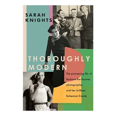 New Way of Looking, Sarah Knights