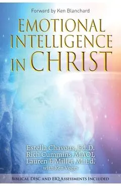 Emotional Intelligence in Christ - Ed D. Estella Chavous