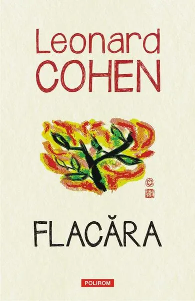 Flacăra - Hardcover - Leonard Cohen