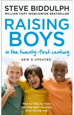 Raising Boys in the 21st Century