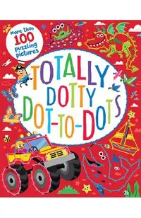 Totally Dotty Dot-To-Dots