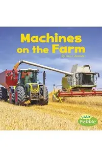 Machines on the Farm