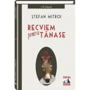 Recviem pentru Tanase