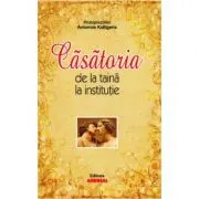 Casatoria de la taina la institutie