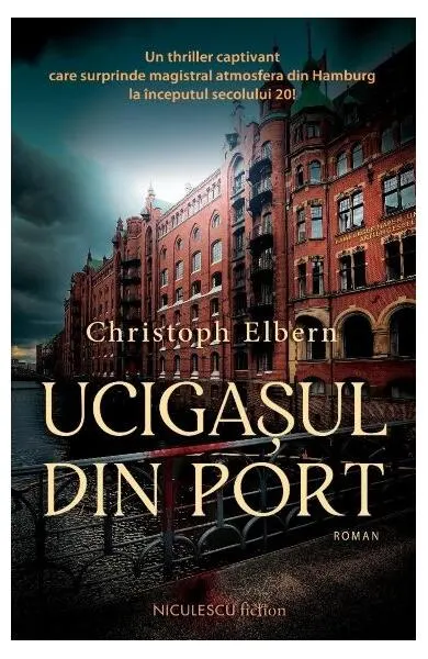 Ucigașul din port - Paperback brosat - Christoph Elbern