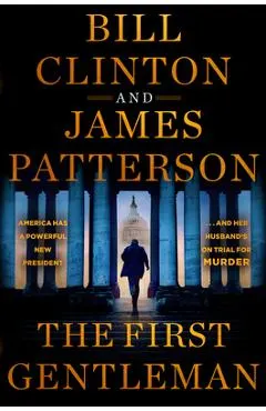 The First Gentleman: A Thriller