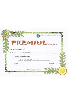 Diploma pentru ciclul gimnazial. Premiul...